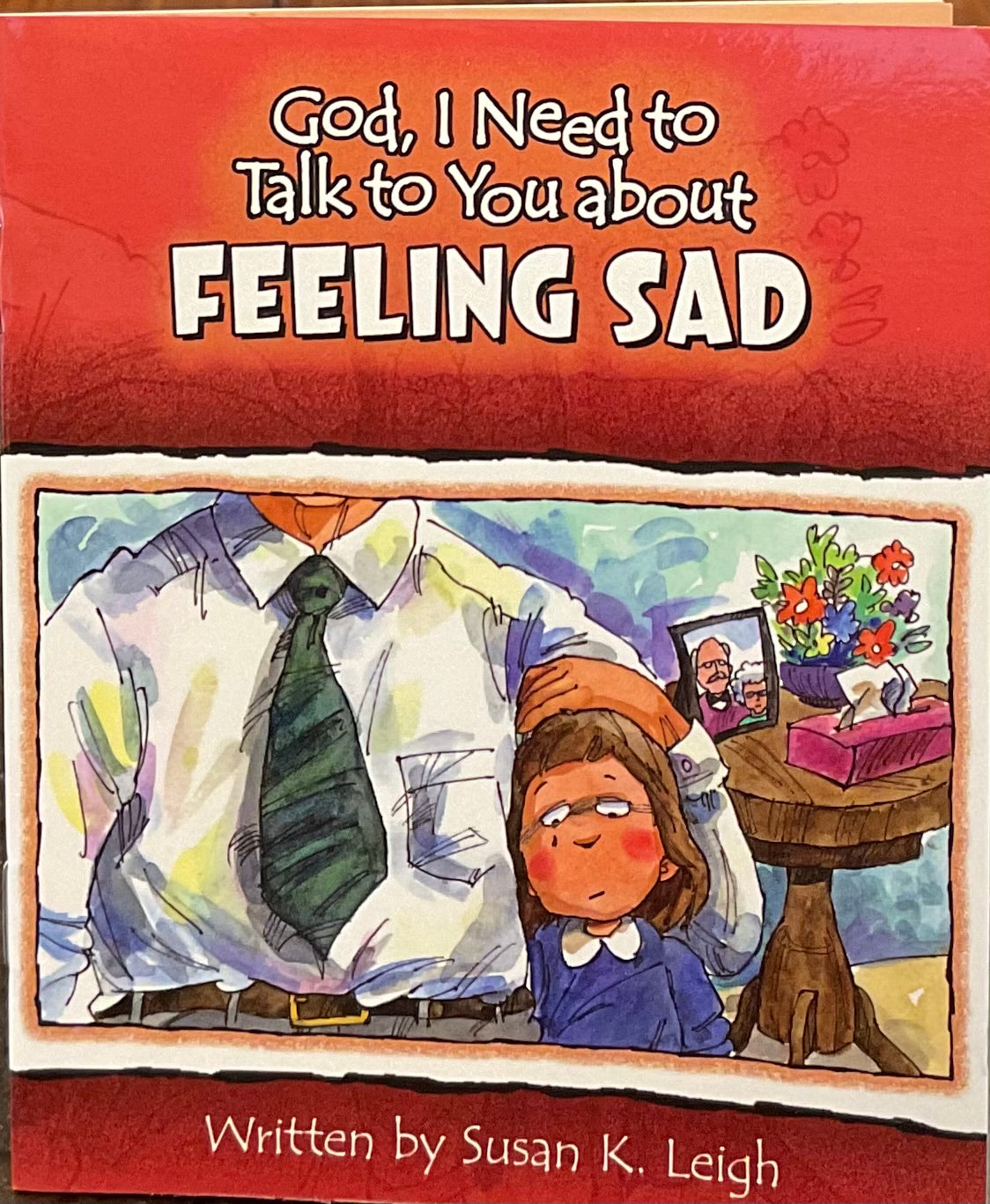 God I Need to Talk to You about FEELING SAD
