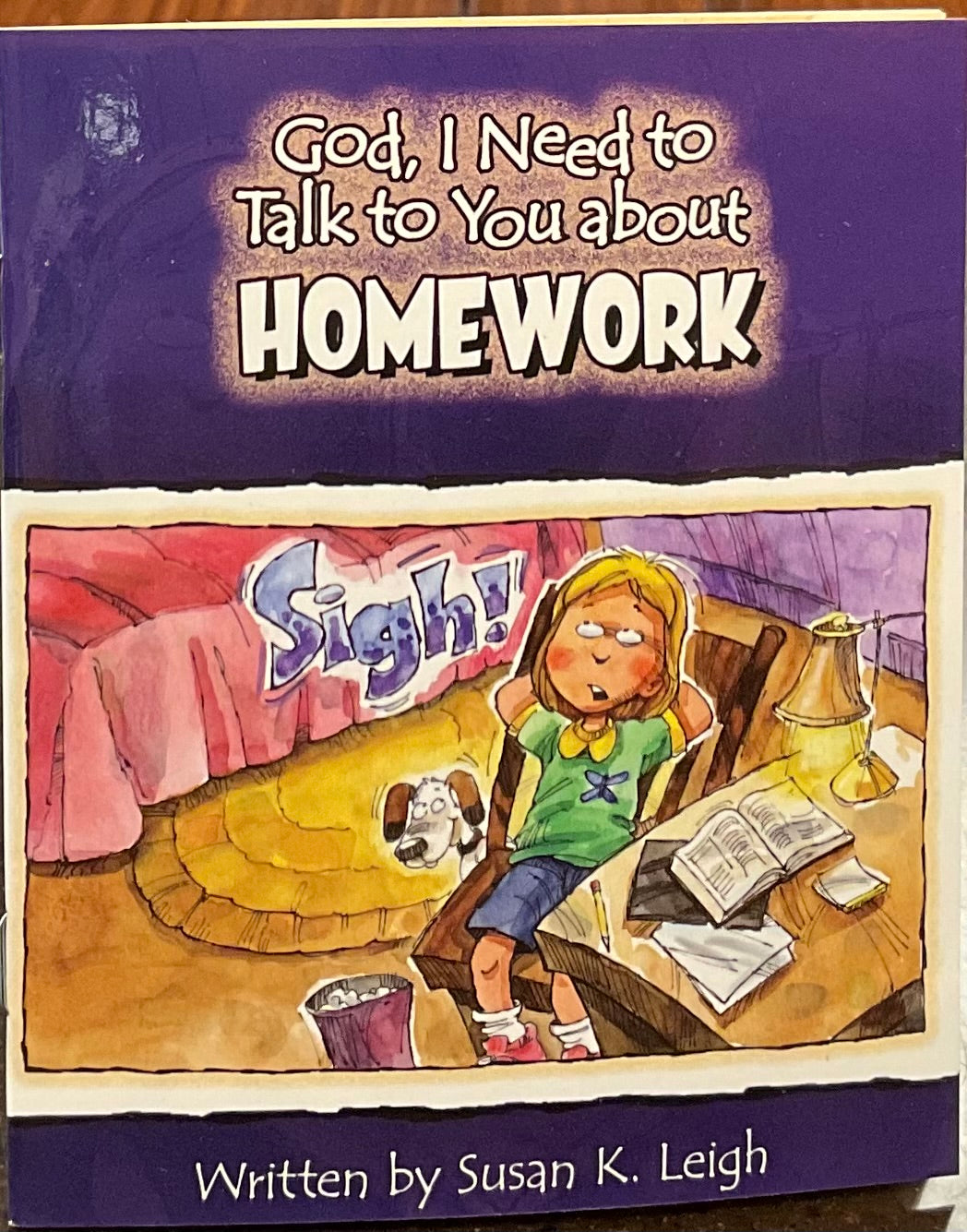 God I Need to Talk to You about HOMEWORK
