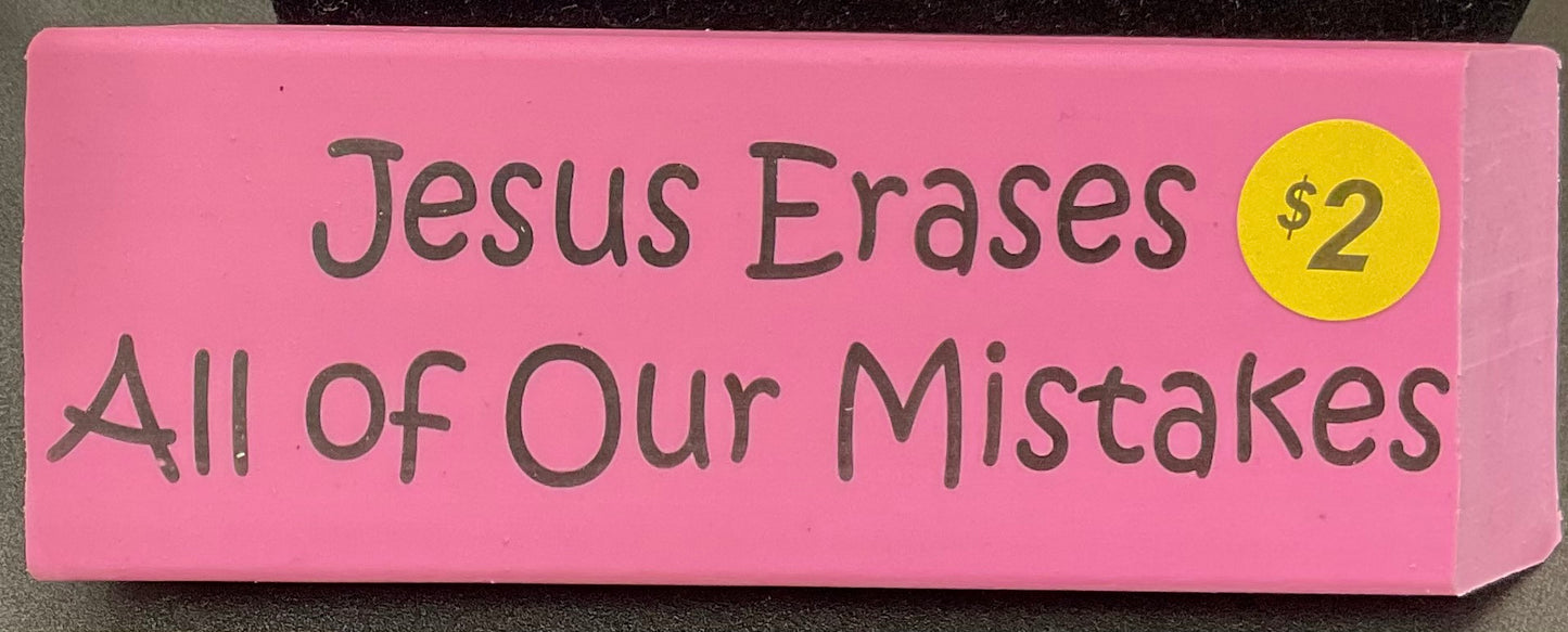 Eraser-Jesus Erases All Mistake-Large
