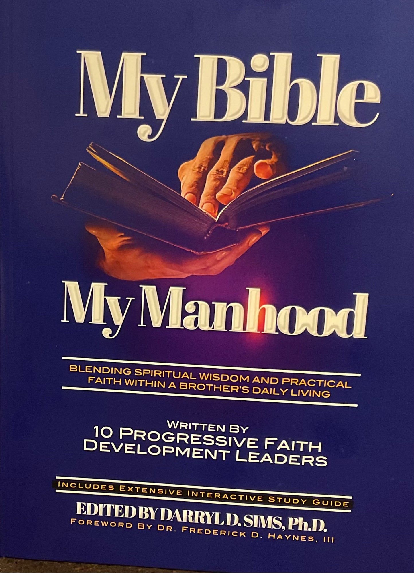 My Bible, My Manhood