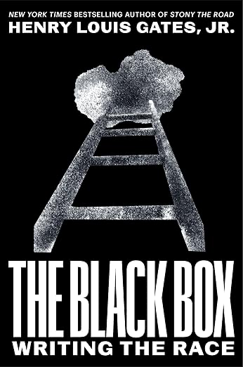 The Black Box: Writing the Race - Henry Louis Gates Jr.