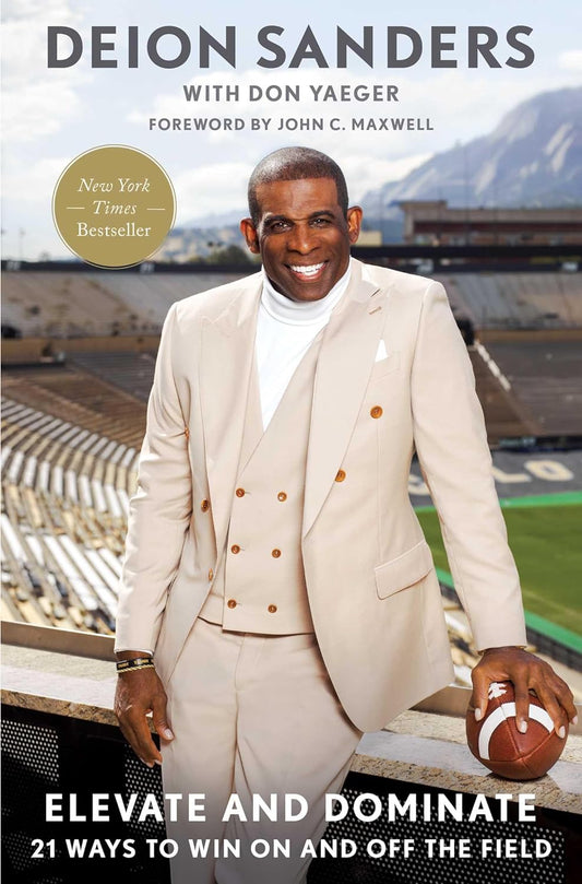 Book - Elevate and Dominate - Deion Sanders