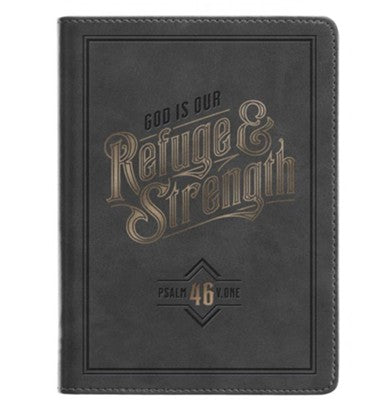 Journal - Zippered - God is Our Refuge and Strength- Medium Grey