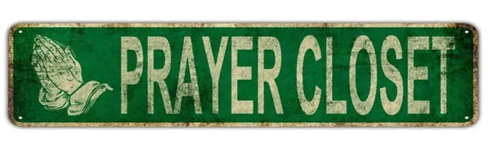 Sign - Vintage - Prayer Closet
