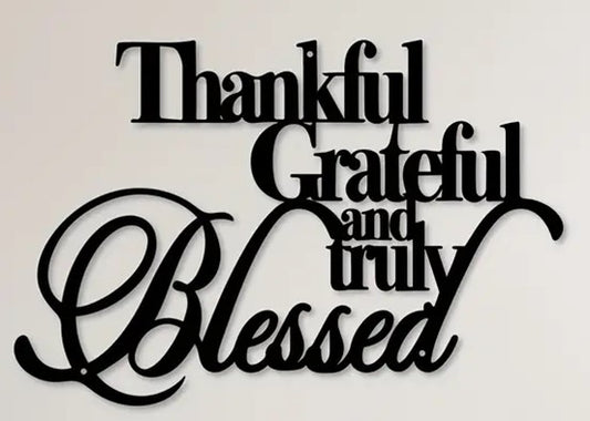 Wall Art - Thankful, Grateful, Blessed - 1 piece