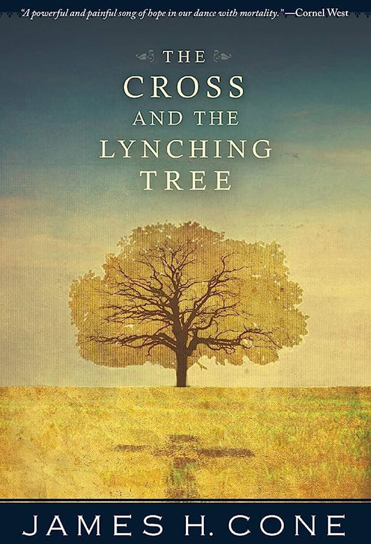 The Cross and The Lynching Tree
