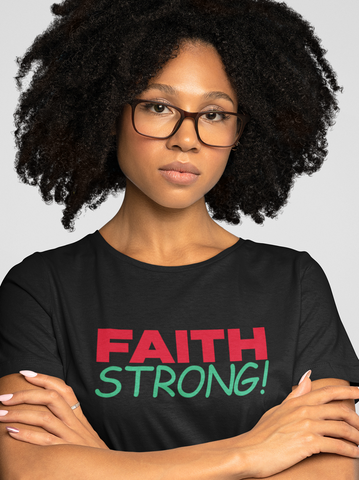 Cotton Faith Strong Short Sleeve TShirt (Adult)